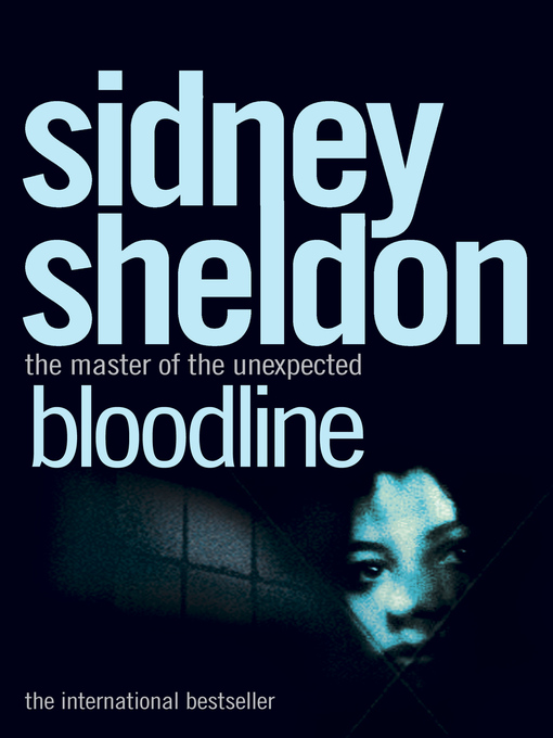 Title details for Bloodline by Sidney Sheldon - Wait list